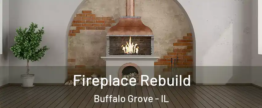  Fireplace Rebuild Buffalo Grove - IL