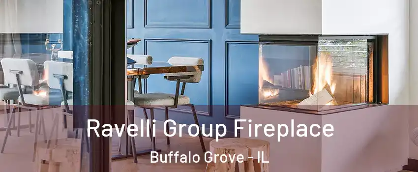  Ravelli Group Fireplace Buffalo Grove - IL